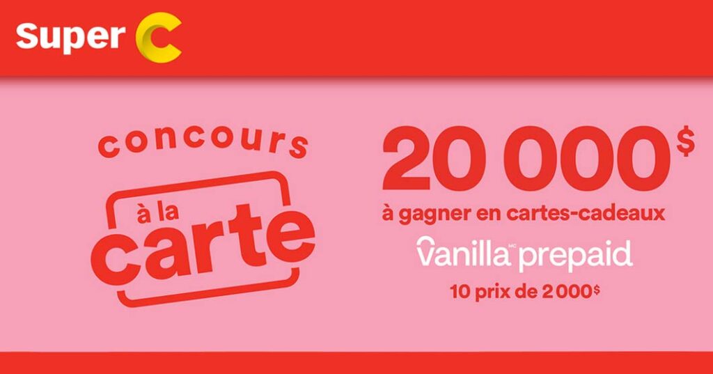 Concours À la carte de Super C