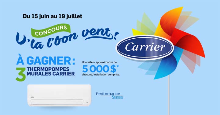 Concours Carrier V’la l’bon vent Gagner une thermopompe