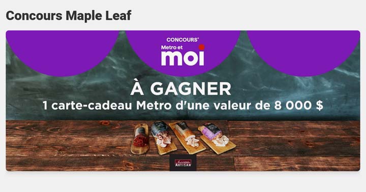 Concours Metro 8 000 $ d’épicerie avec Maple Leaf