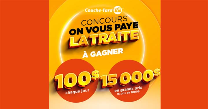 Concours Couche-Tard On vous paye la traite