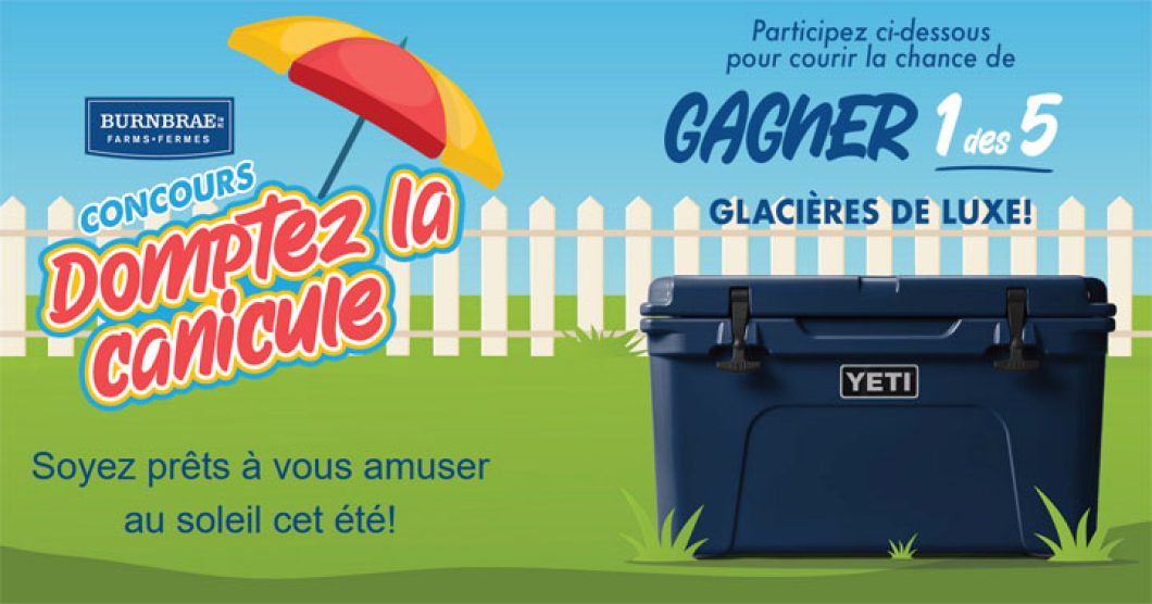 Concours Domptez la canicule des Fermes Burnbrae