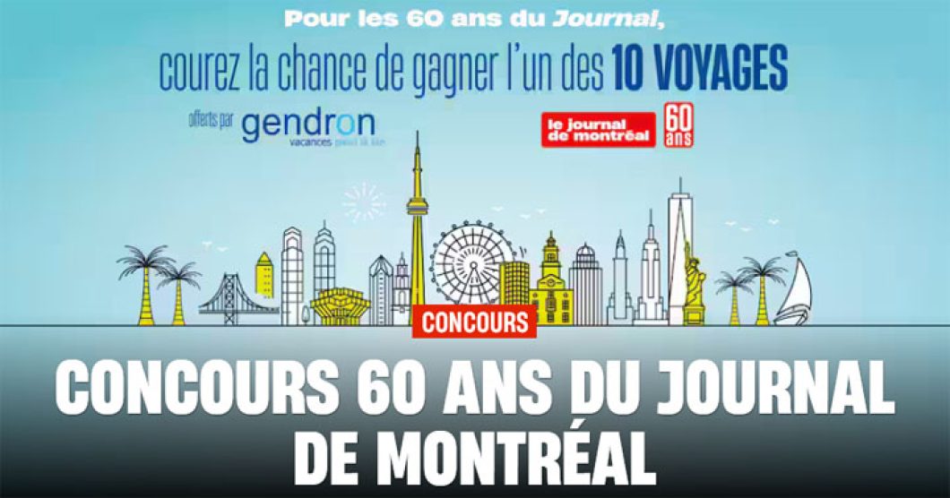 Concours Le Journal de Montréal fête ses 60 ans