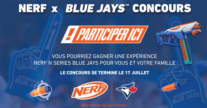 Concours Nerf Blue Jays