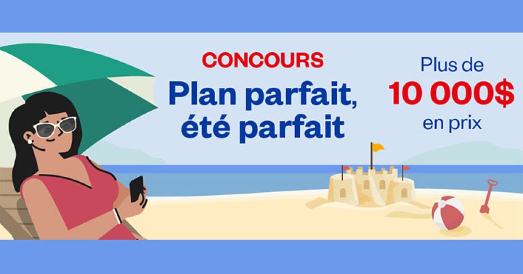 Concours SB Privilèges Plan parfait été parfait avec CAA-Québec