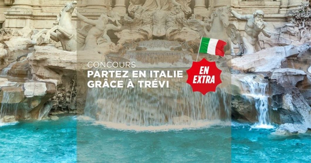 Concours Trévi Partez en Italie