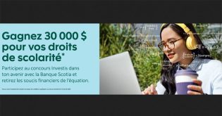 Concours Banque Scotia - Investis dans ton avenir