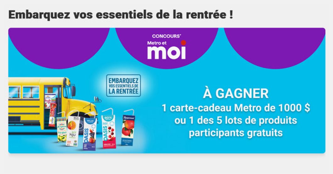 Concours Metro - Embarquez vos essentiels de la rentrée