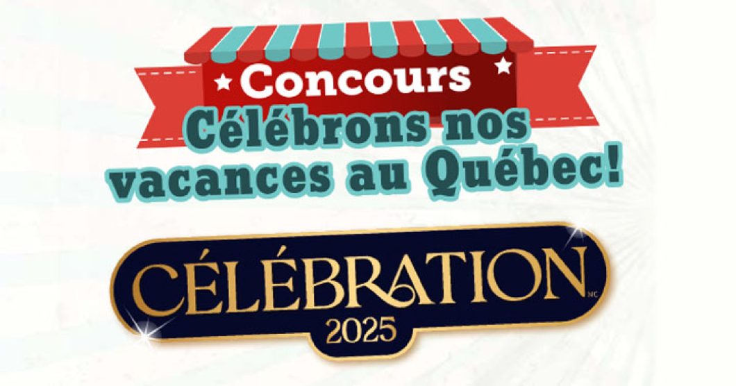 Concours Les dépanneurs qu'on court - Célébrons nos vacances au Québec