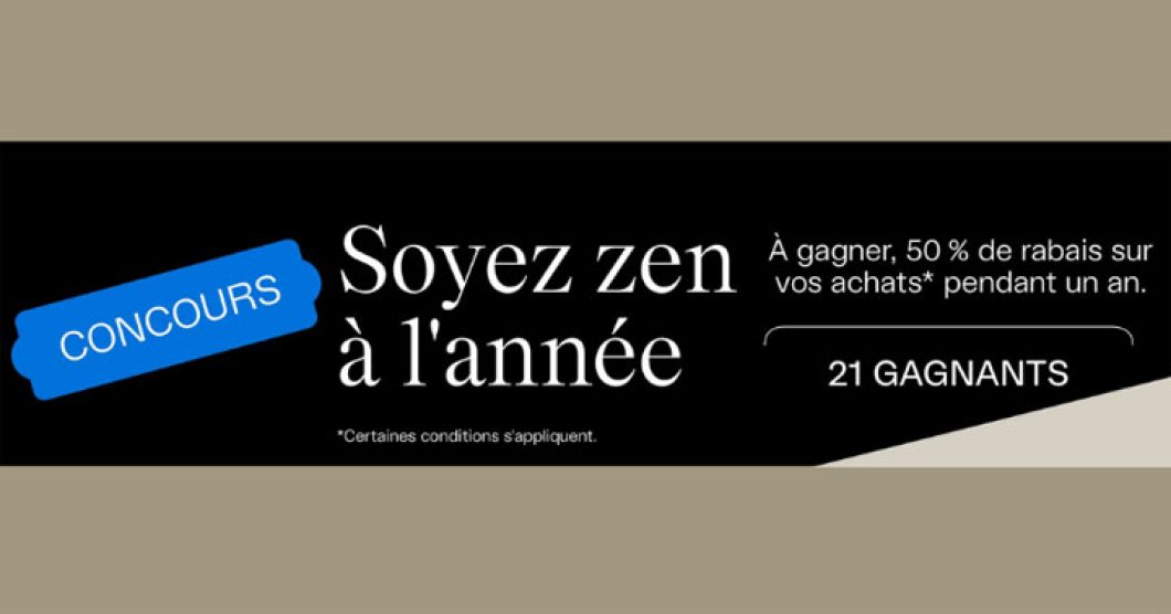 Concours Tanguay - Soyez zen à l’année