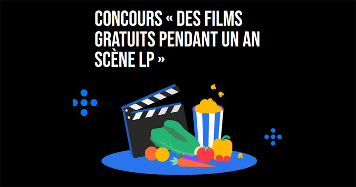 Concours Scène - Des films gratuits pendant un an