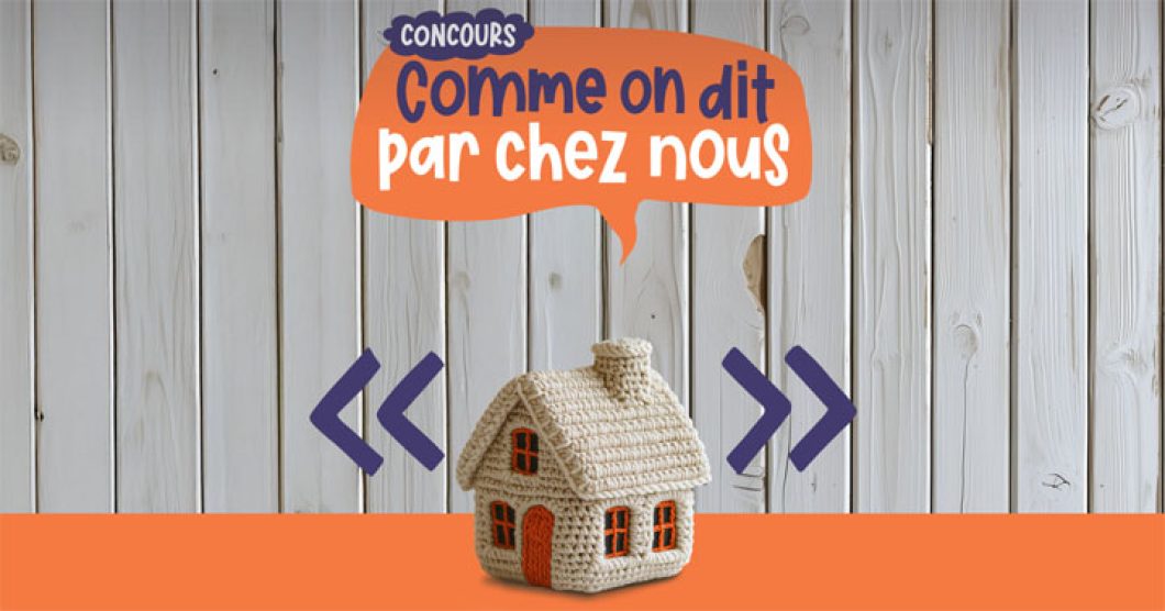 Concours RVF - Comme on dit par chez nous